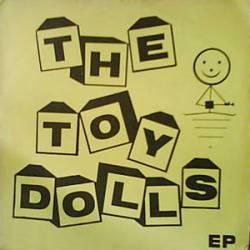 The Toy Dolls : The Toy Dolls